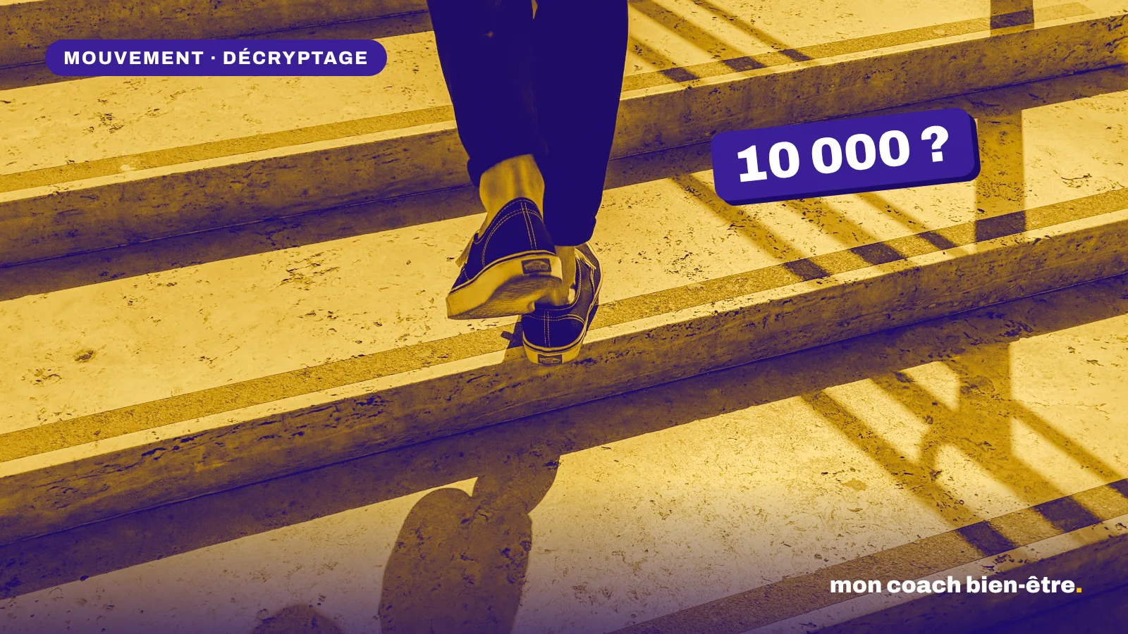 10 000 pas par jour : d’oĂč vient ce chiffre, et faut-il vraiment les faire ?
